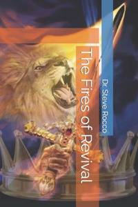 The Fires of Revival