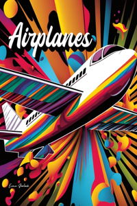 Airplanes