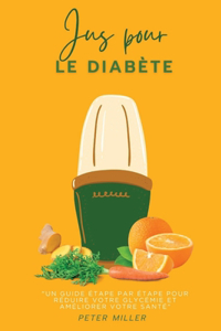 Jus pour le diabète