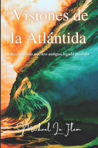 Visiones de la Atlántida