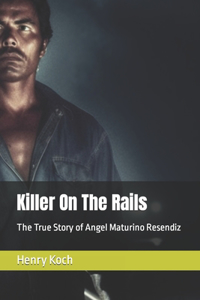 Killer On The Rails