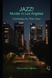 Jazz! Murder in Los Angeles