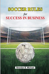 Soccer Rules for Success in Business