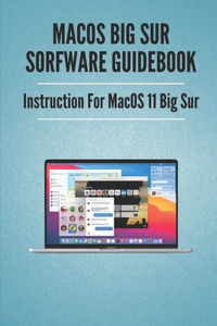 MacOS Big Sur Sorfware Guidebook