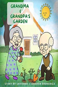 Grandma and Grandpa's Garden