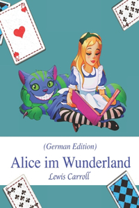 Alice im Wunderland (German Edition)