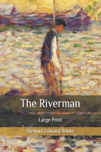 The Riverman