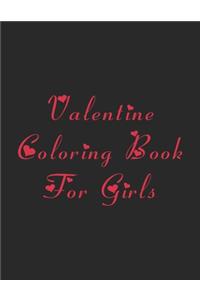Valentine Coloring Book for Girls