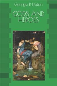 GODS AND HEROES(Illustrated)