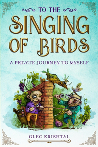 To The Singing Of Birds