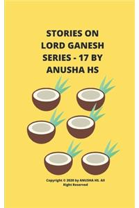 Stories on lord Ganesh series - 17