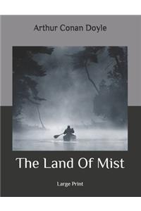 The Land Of Mist