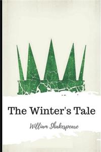 The Winter's Tale by William Shakespeare The New Kindal Book