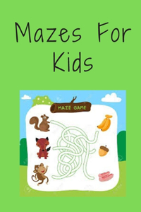 Mazes For Kids