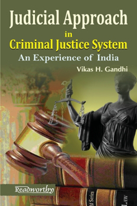 Judicial Approach in Criminal Justice System