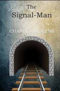 The Signal-Man Illustrated