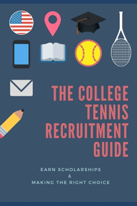 College Tennis Recruitment Guide