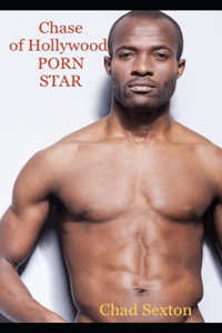 Chase of Hollywood, PORN STAR