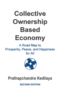Collective Ownership Based Economy