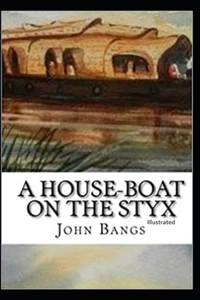 A House-Boat on the Styx