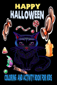 Happy Halloween coloring And Activity Book For Kids