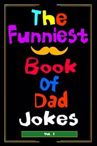 Funnies of Dad JOKES: Dad birthday
