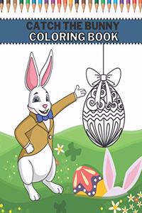 Catch The Bunny Coloring Book