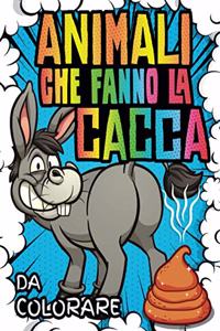 Animali che fanno la Cacca da Colorare