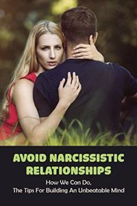 Avoid Narcissistic Relationships