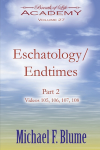 Eschatology / Endtimes