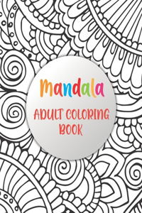 Mandala Adult Coloring Book