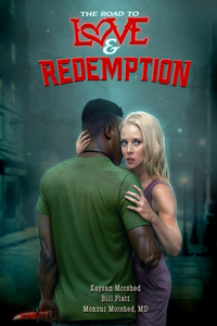Road to Love and Redemption