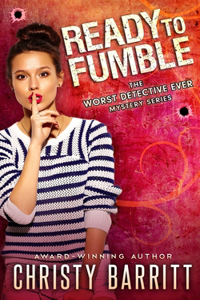 Ready to Fumble: A laugh-out-loud romantic mystery