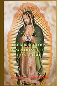 Our Lady of Guadalupe Novena Prayer