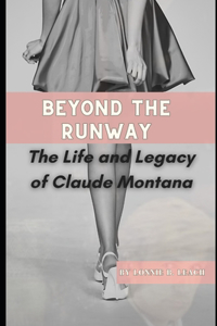Beyond the Runway