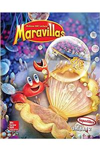 Lectura Maravillas Reading/Writing Workshop Big Book Volume 2 Grade K