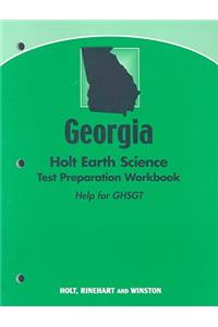 Holt Earth Science, Georgia: Holt Earth Science Test Preparation Workbook