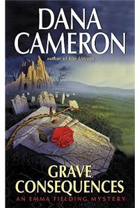Grave Consequences