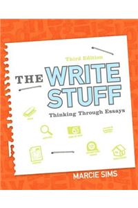 The The Write Stuff Write Stuff: Thinking Through Essays Plus Mylab Writing with Pearson Etext -- Access Card Package