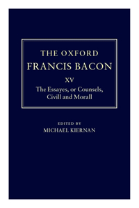 The Oxford Francis Bacon XV