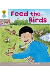 Oxford Reading Tree: Level 1: Decode and Develop: Feed the Birds