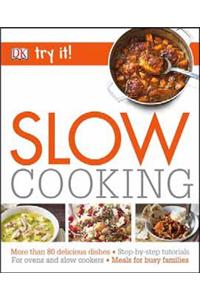 Slow Cooking