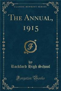 The Annual, 1915 (Classic Reprint)