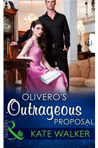 Olivero's Outrageous Proposal