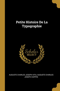 Petite Histoire De La Typographie