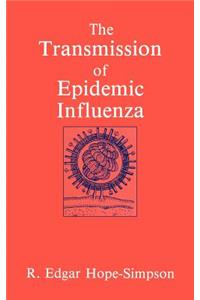 Transmission of Epidemic Influenza