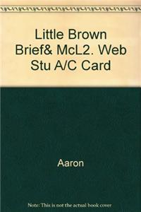 Little Brown Brief& McL2. Web Stu A/C Card