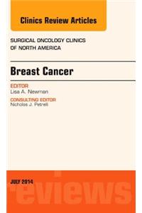 Breast Cancer, an Issue of Surgical Oncology Clinics of North America