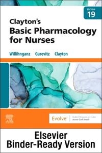 Clayton's Basic Pharmacology for Nurses - Binder Ready