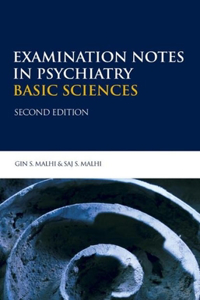 Examination Notes in Psychiatry